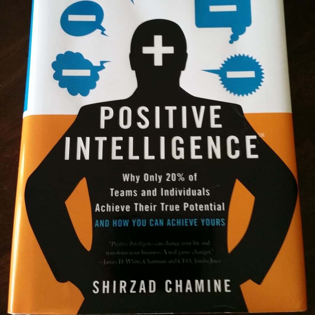 Positive Intelligence - book review - Vitality with Vicki